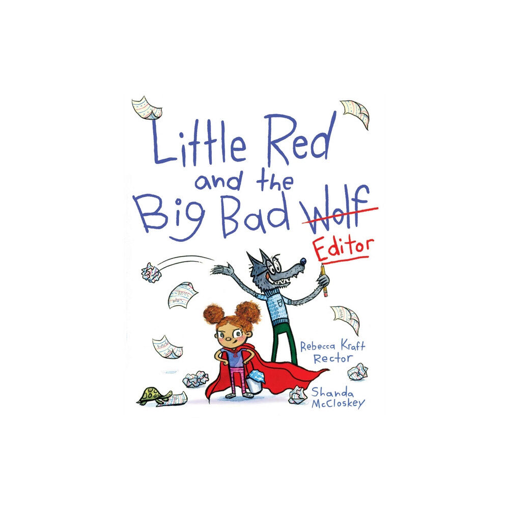 Simon & Schuster Little Red and the Big Bad Editor (inbunden, eng)