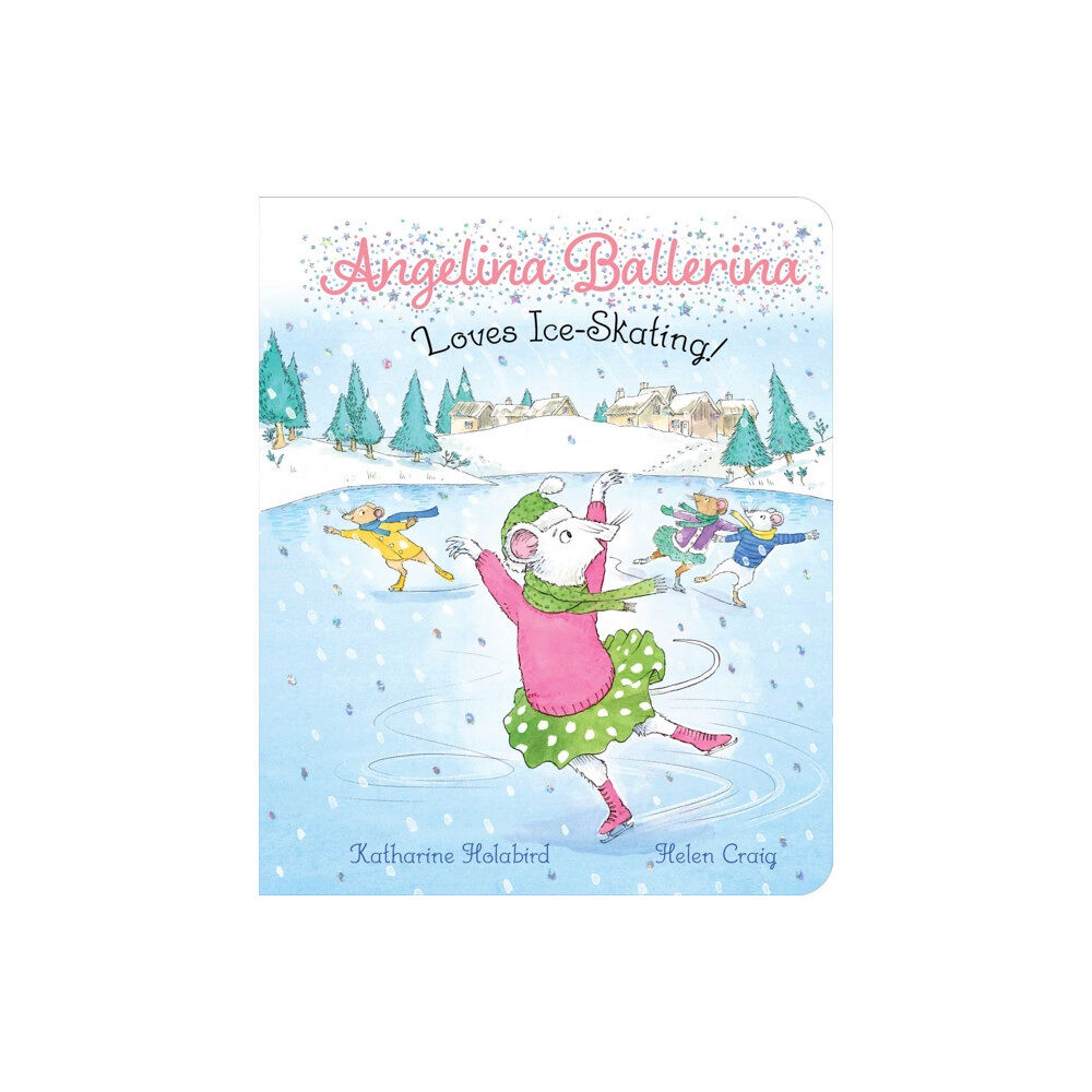 Simon & Schuster Angelina Ballerina Loves Ice-Skating! (bok, board book, eng)