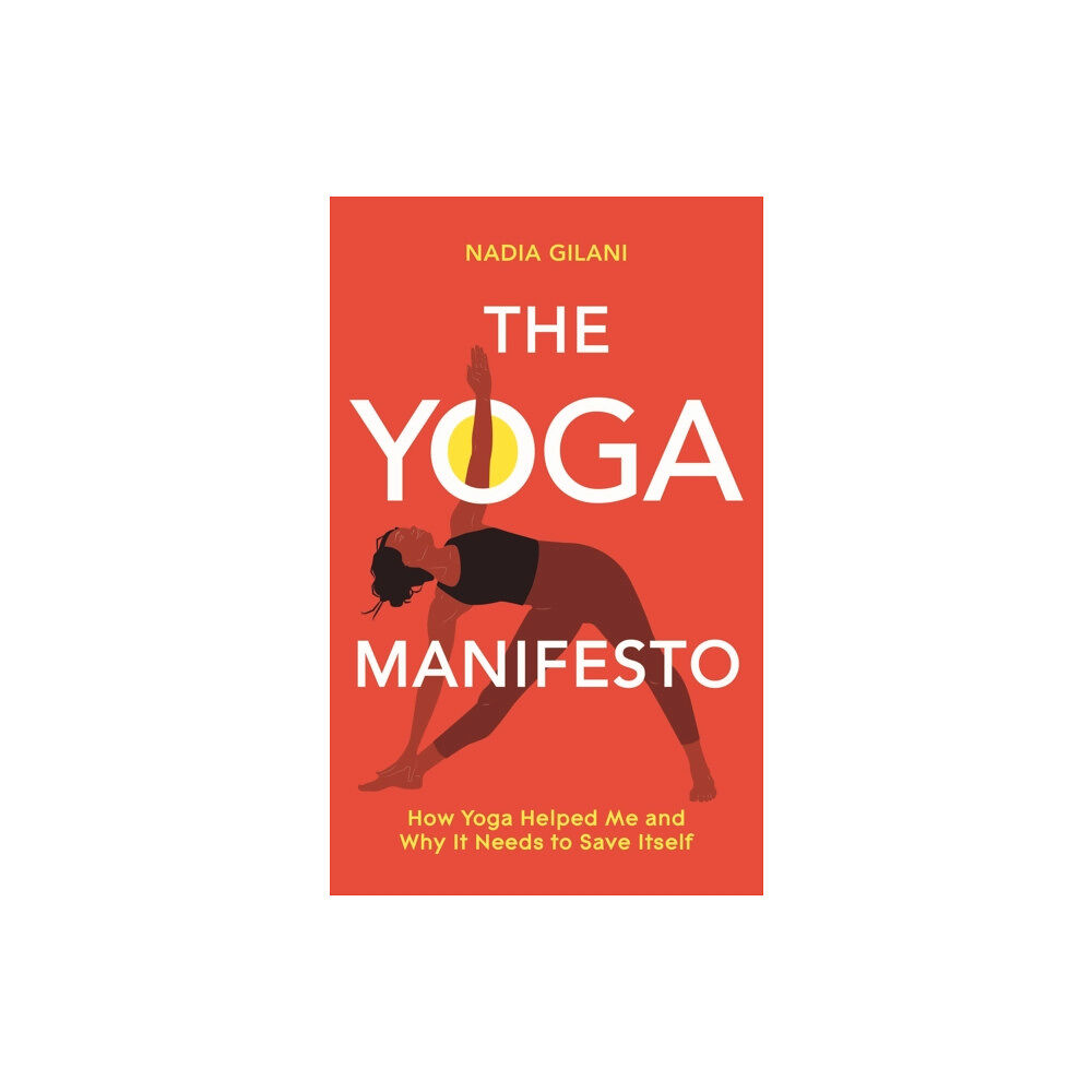 Pan Macmillan The Yoga Manifesto (häftad, eng)