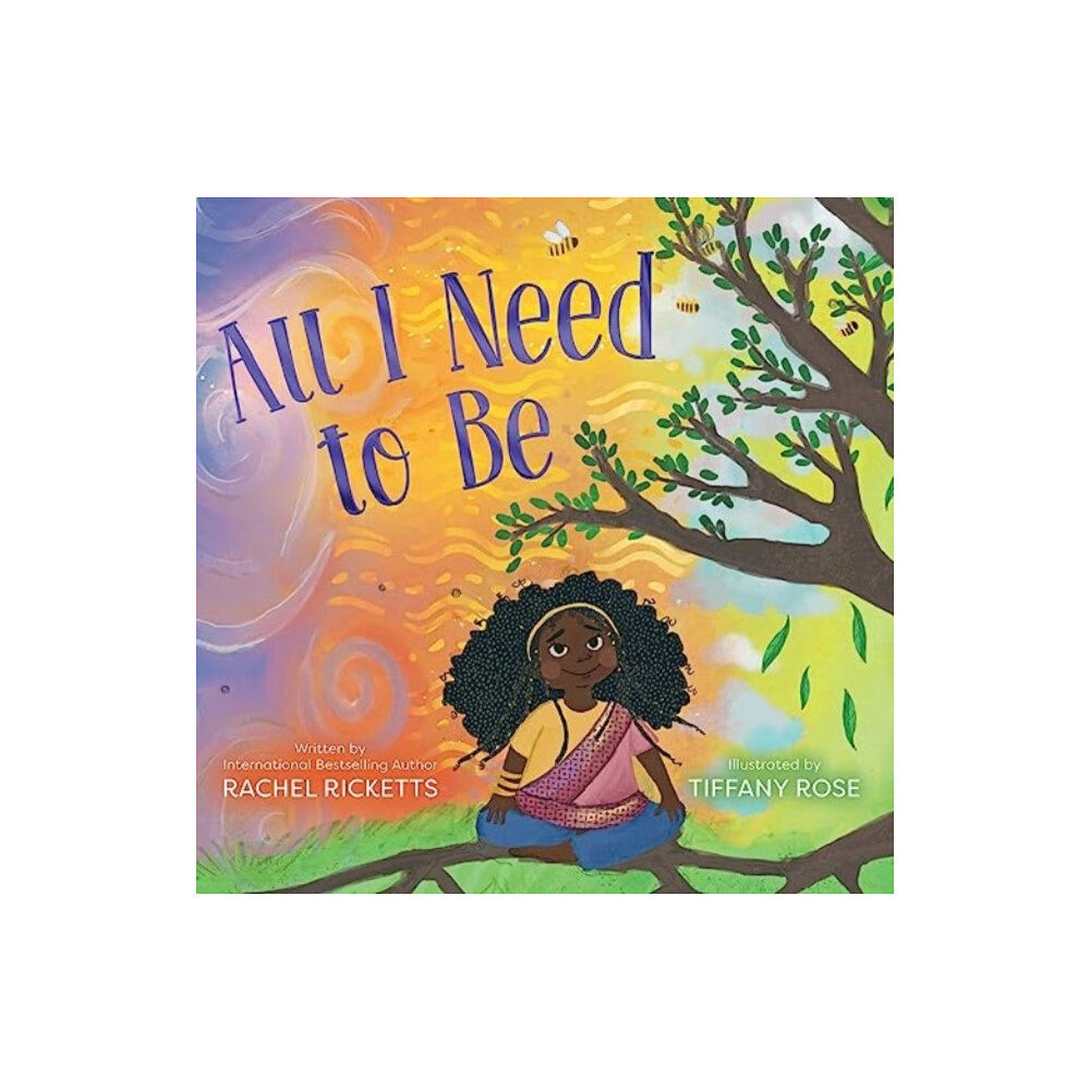 Simon & Schuster All I Need to Be (inbunden, eng)