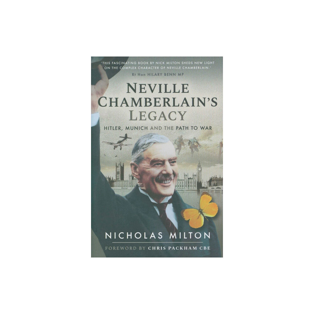 Pen & Sword Books Ltd Neville Chamberlain's Legacy (inbunden, eng)