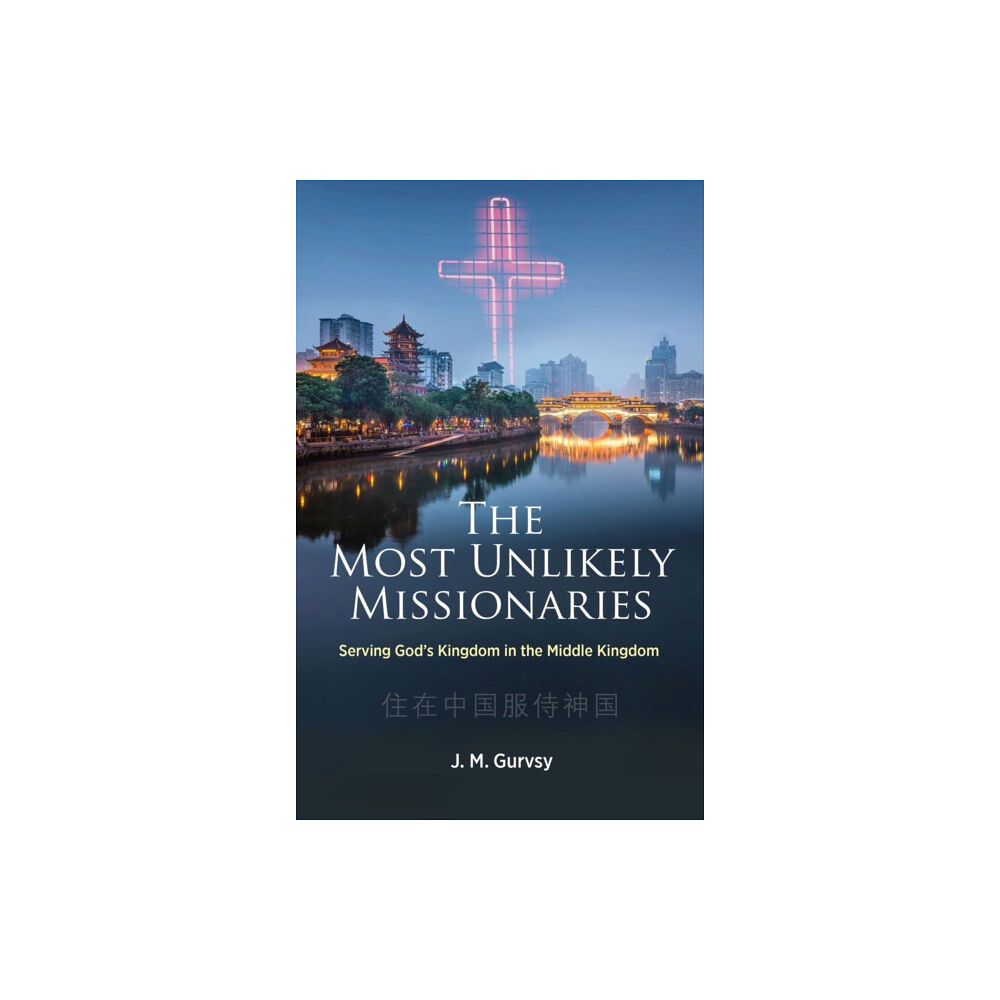 Christian Focus Publications Ltd The Most Unlikely Missionaries (häftad, eng)