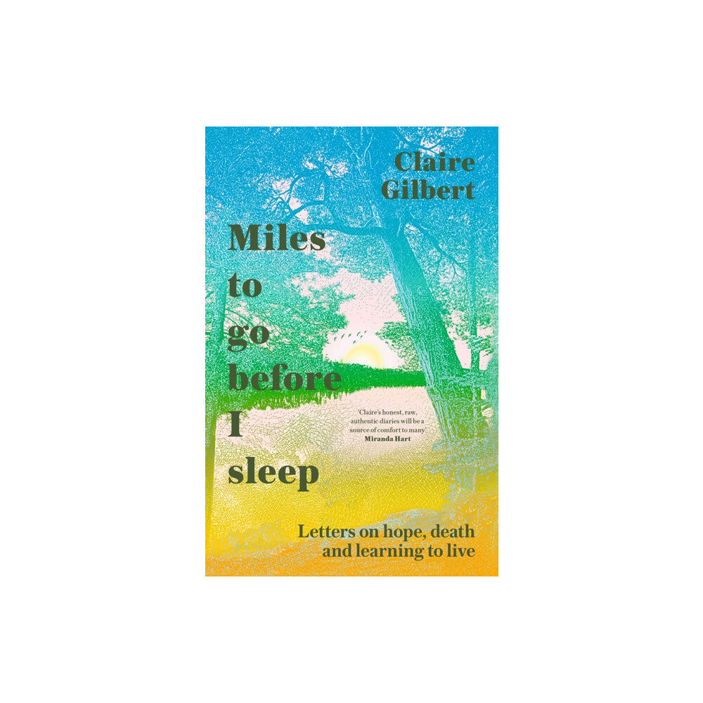 John Murray Press Miles To Go Before I Sleep (häftad, eng)