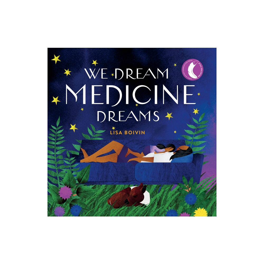 Portage & Main Press We Dream Medicine Dreams (inbunden, eng)