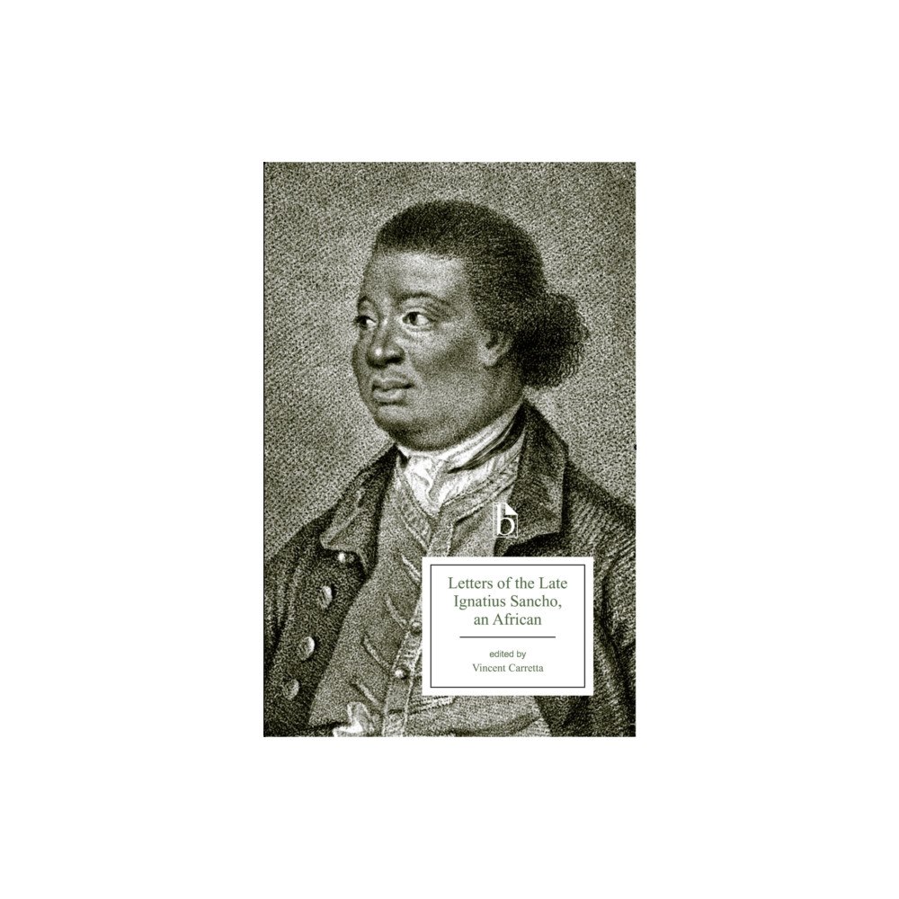 Broadview Press Ltd Letters of the Late Ignatius Sancho, an African (häftad, eng)