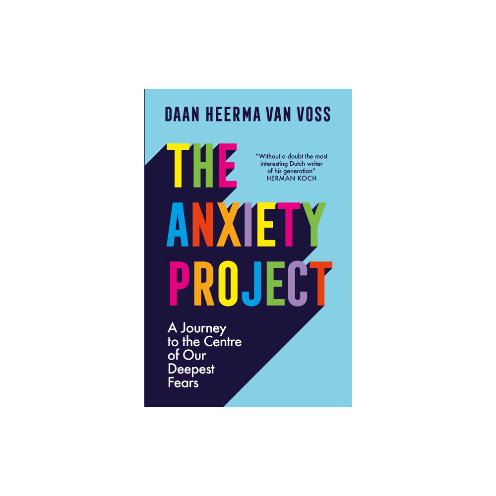 Quercus Publishing The Anxiety Project (inbunden, eng)