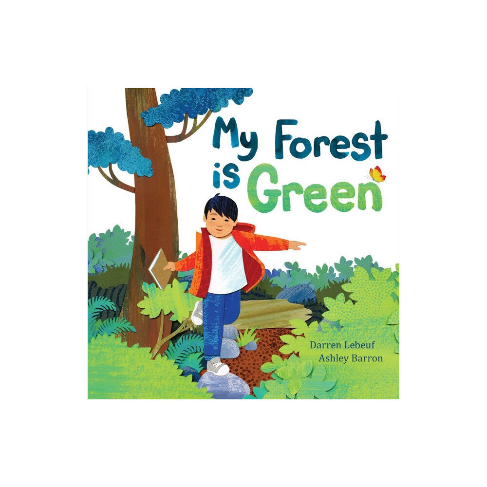 Kids Can Press My Forest Is Green (inbunden, eng)