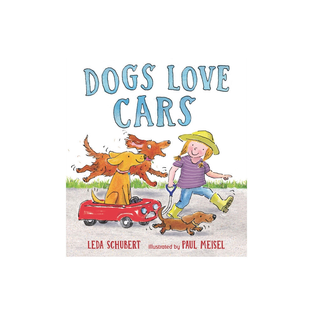 Walker Books Ltd Dogs Love Cars (inbunden, eng)