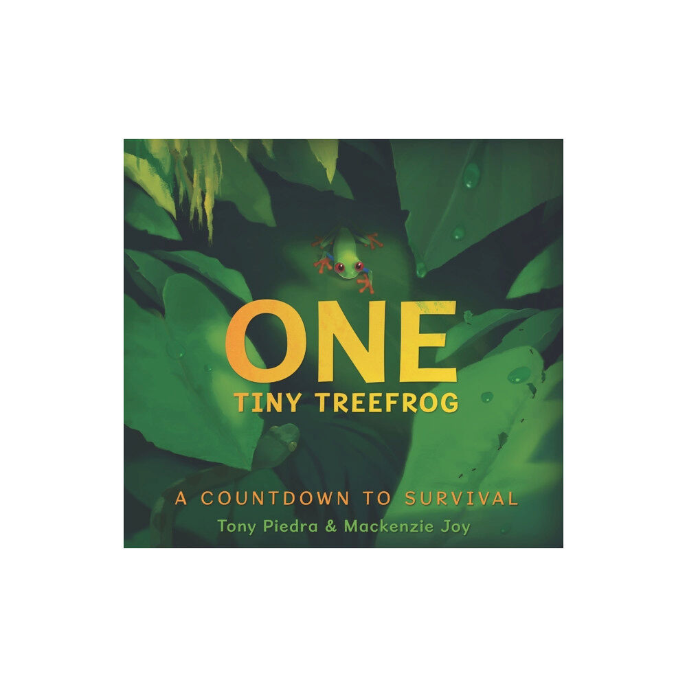 Walker Books Ltd One Tiny Treefrog: A Countdown to Survival (inbunden, eng)