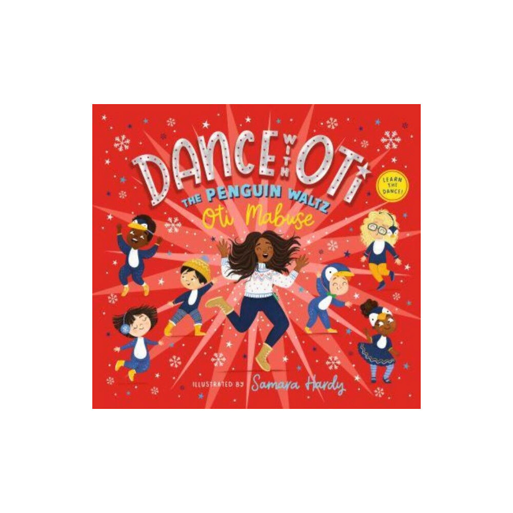 Walker Books Ltd Dance with Oti: The Penguin Waltz (inbunden, eng)