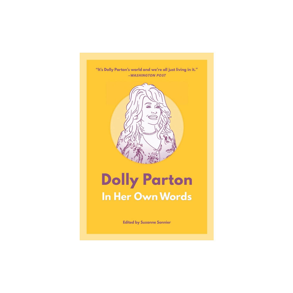 Surrey Books,U.S. Dolly Parton: In Her Own Words (häftad, eng)