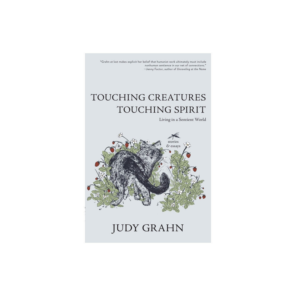 Red Hen Press Touching Creatures, Touching Spirit (häftad, eng)