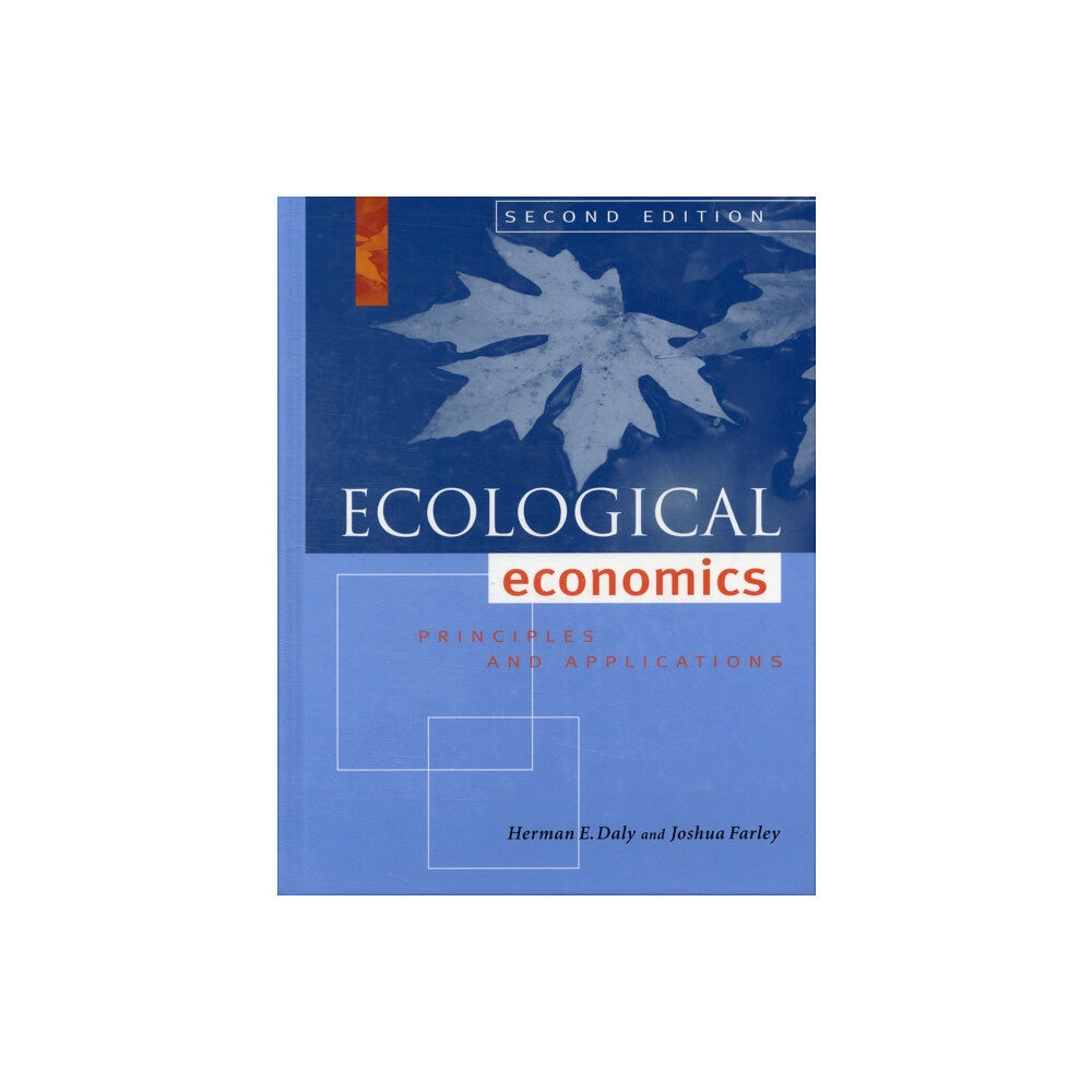 ISLAND PRESS Ecological Economics, Second Edition (inbunden, eng)