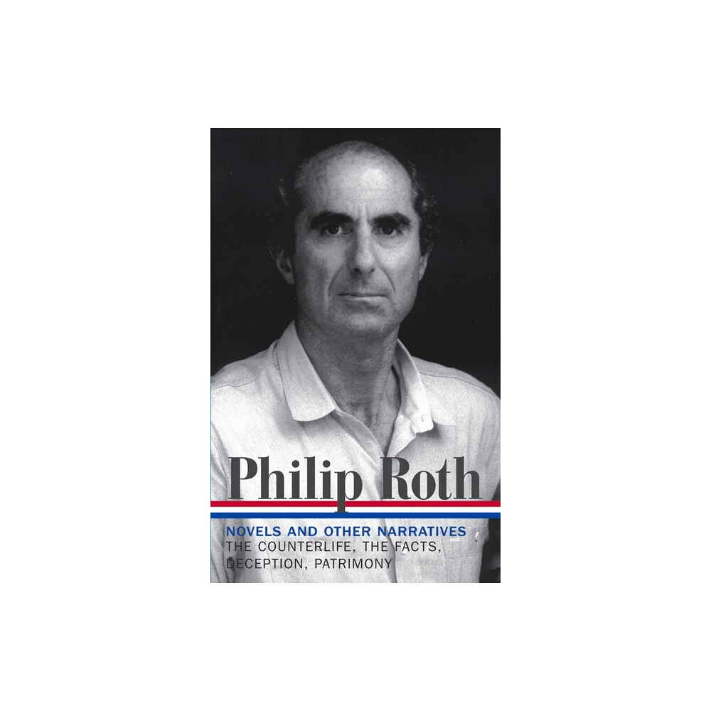 The Library of America Philip Roth: Novels & Other Narratives 1986-1991 (LOA #185) (inbunden, eng)