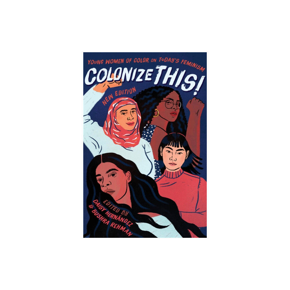 Seal Press Colonize This! (häftad, eng)