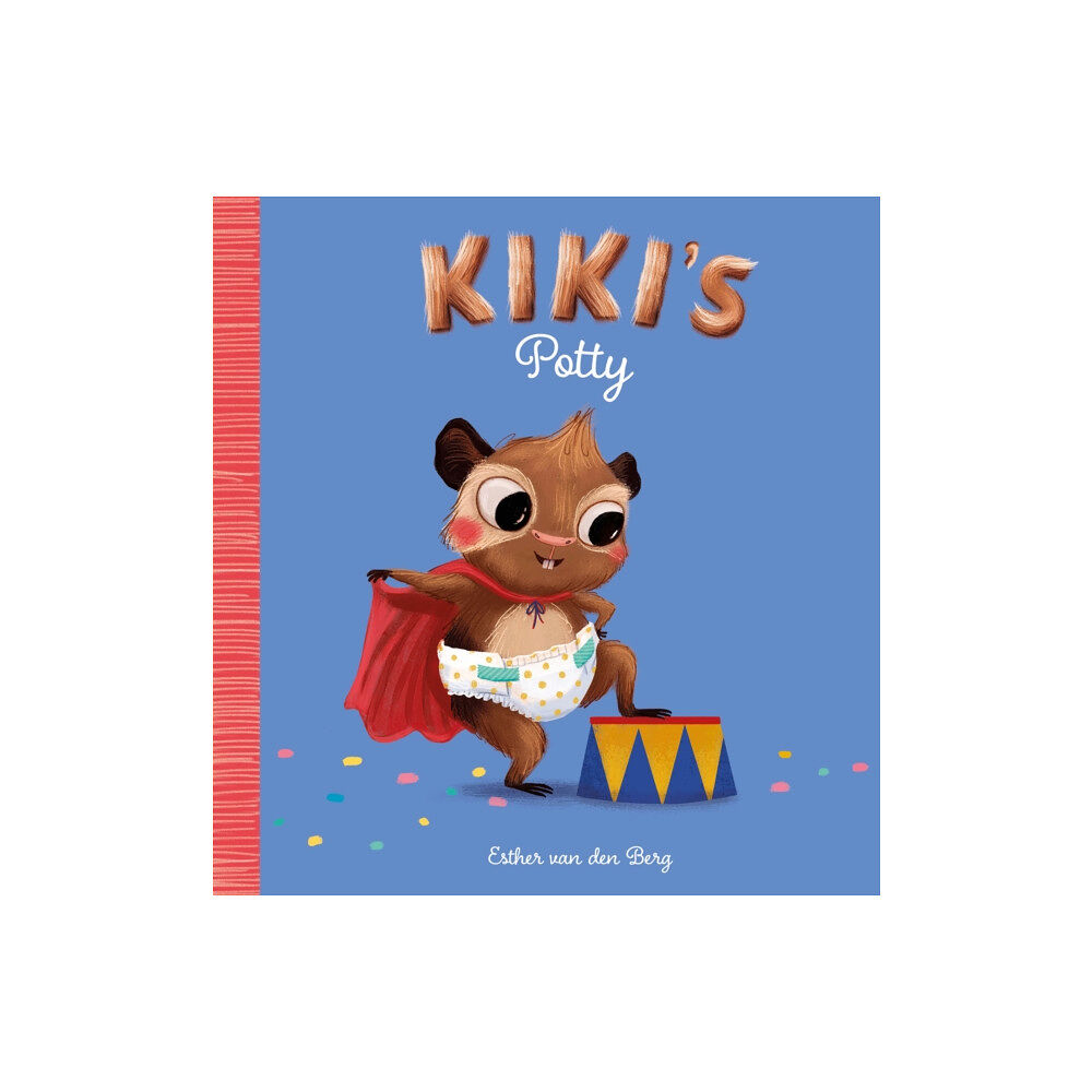 Clavis Publishing Kiki's Potty (inbunden, eng)
