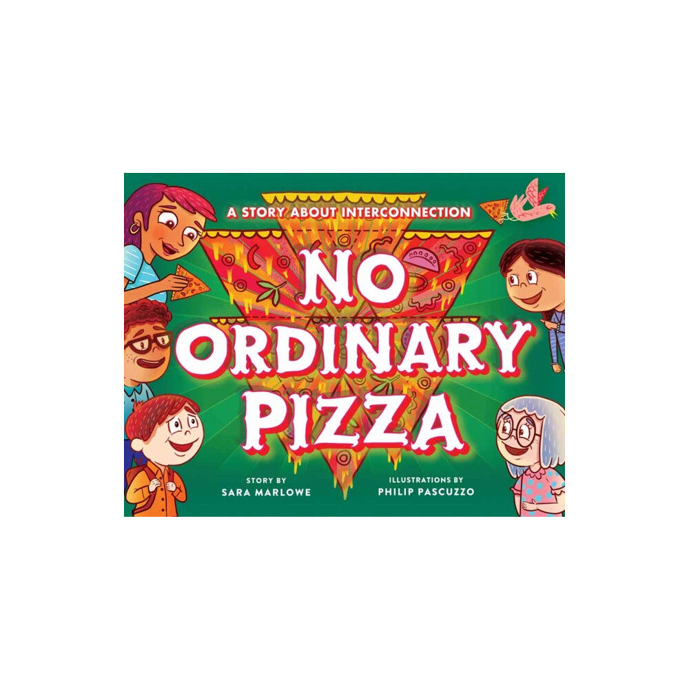 Wisdom publications,u.s. No Ordinary Pizza (inbunden, eng)