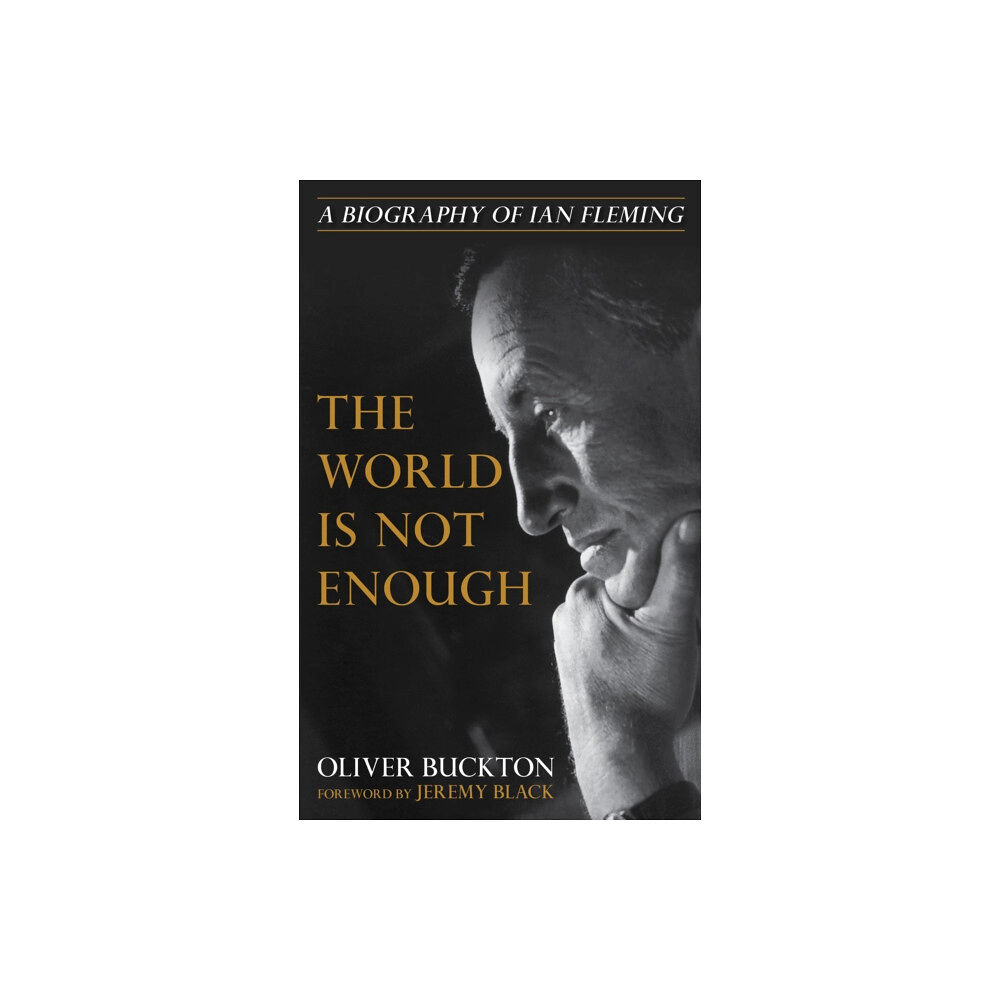 Rowman & littlefield The World Is Not Enough (inbunden, eng)