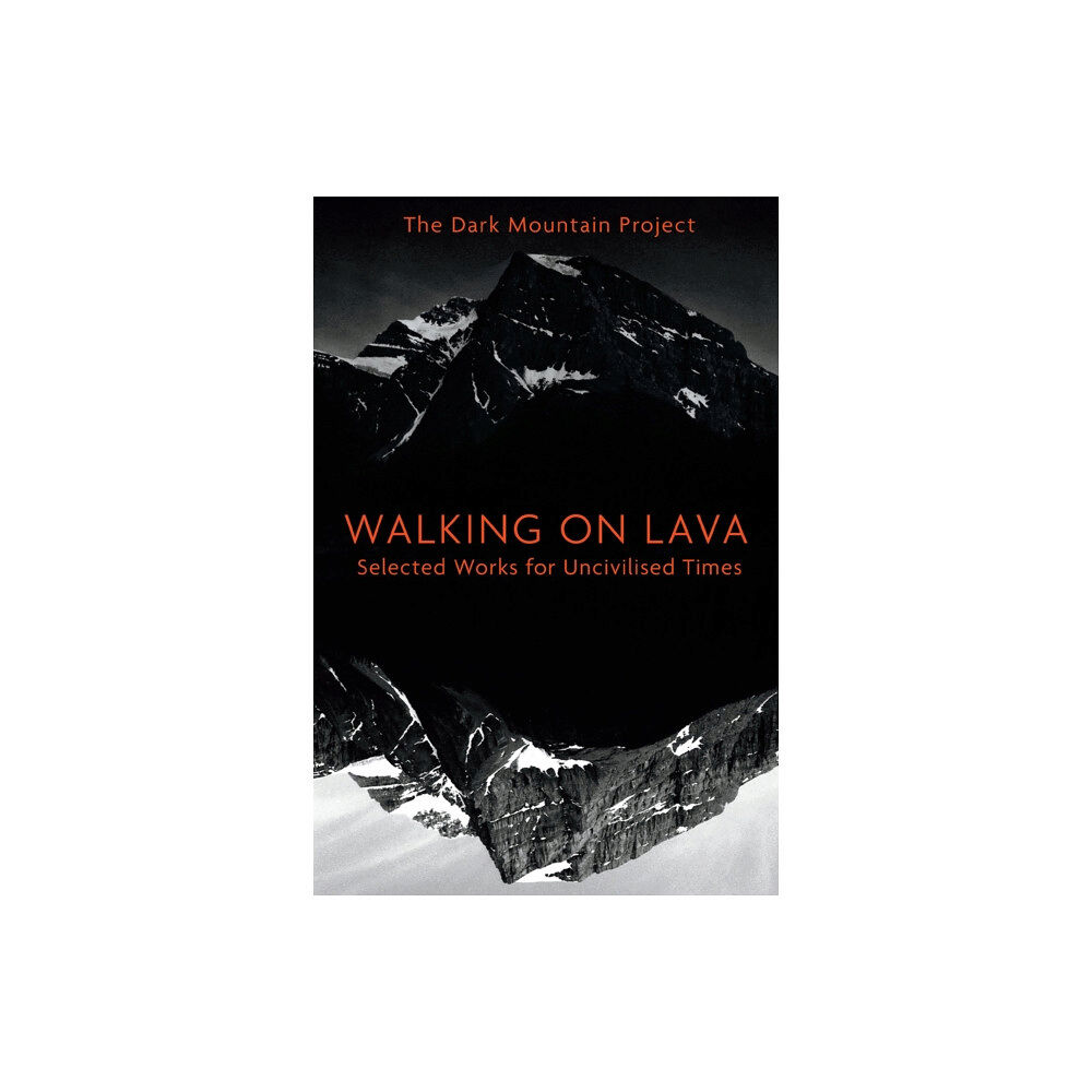 Chelsea Green Publishing Co Walking on Lava (häftad, eng)