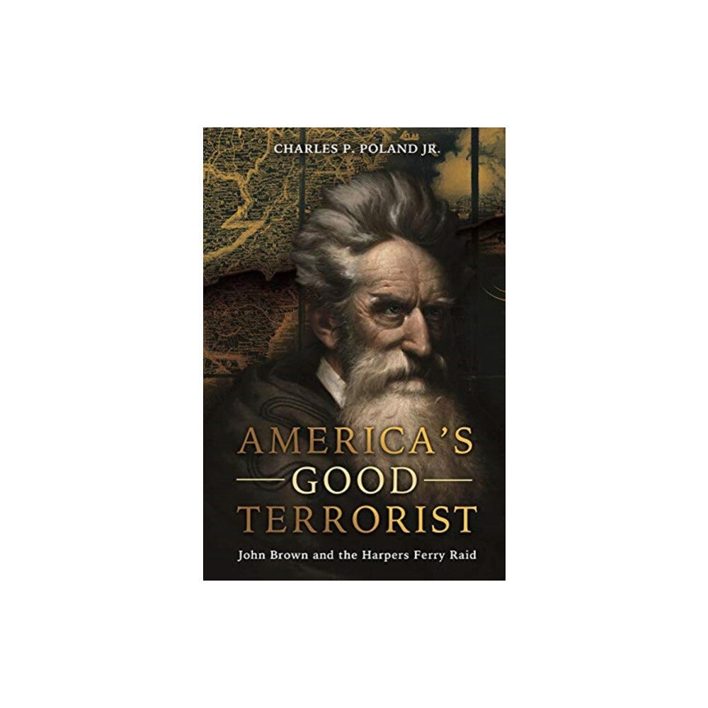 Casemate Publishers America'S Good Terrorist (inbunden, eng)