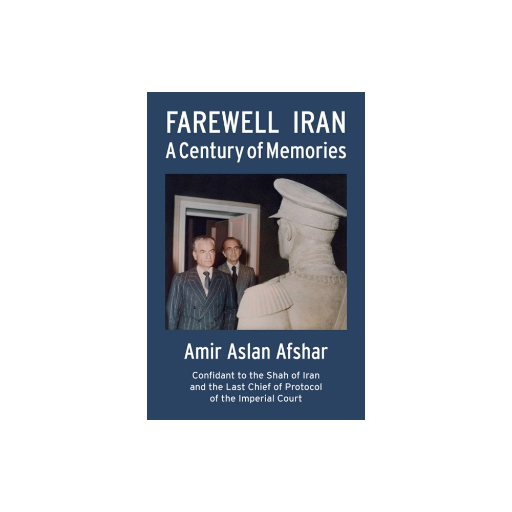 IBEX Publishers,U.S. Farewell Iran (häftad, eng)