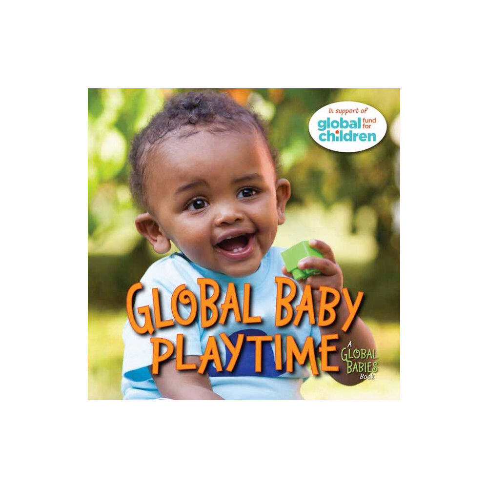 Charlesbridge Publishing,U.S. Global Baby Playtime (bok, board book, eng)