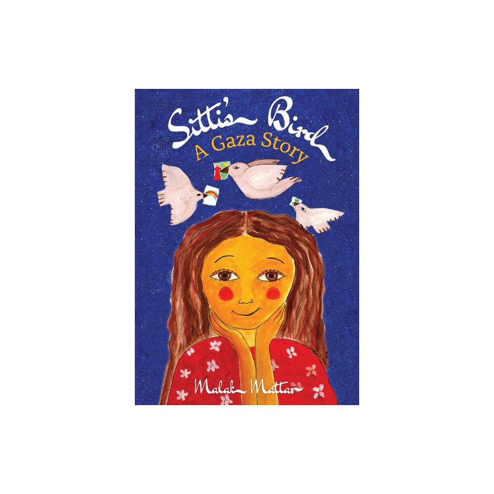Interlink Publishing Group, Inc Sitti's Bird (inbunden, eng)