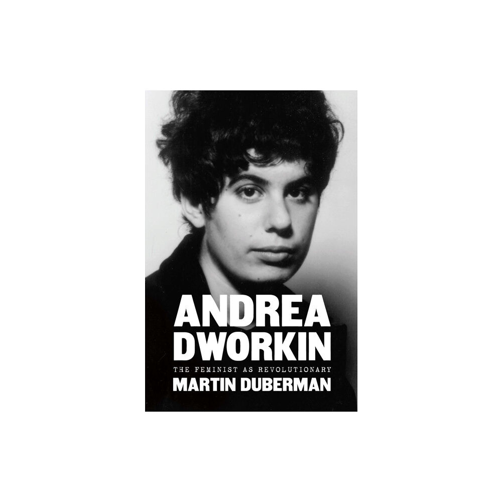 The New Press Andrea Dworkin (inbunden, eng)