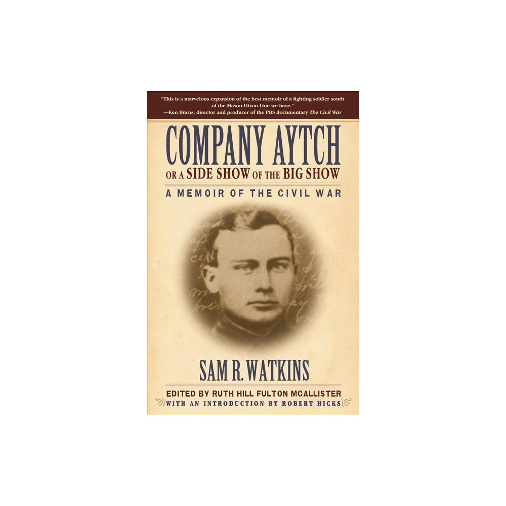 Turner Publishing Company Company Aytch or a Side Show of the Big Show (inbunden, eng)