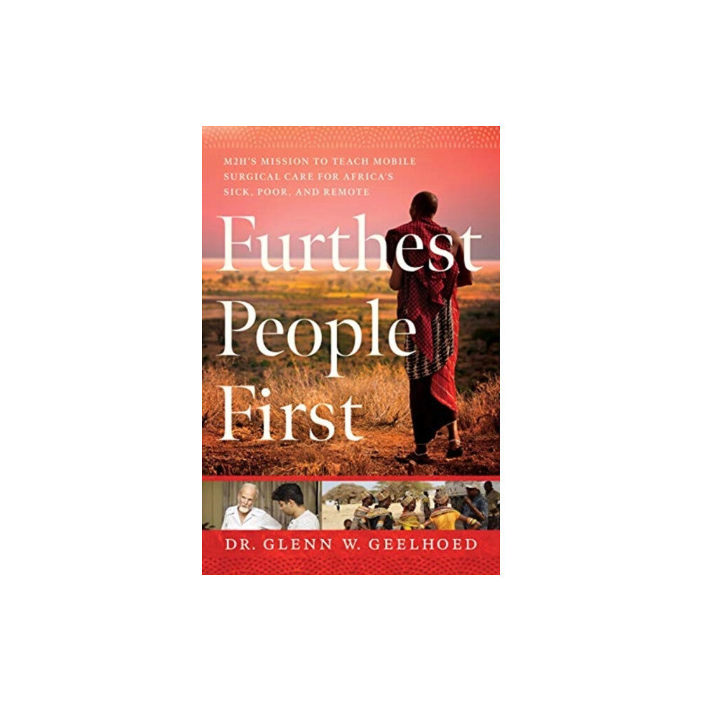 Greenleaf Book Group LLC Furthest People First (inbunden, eng)