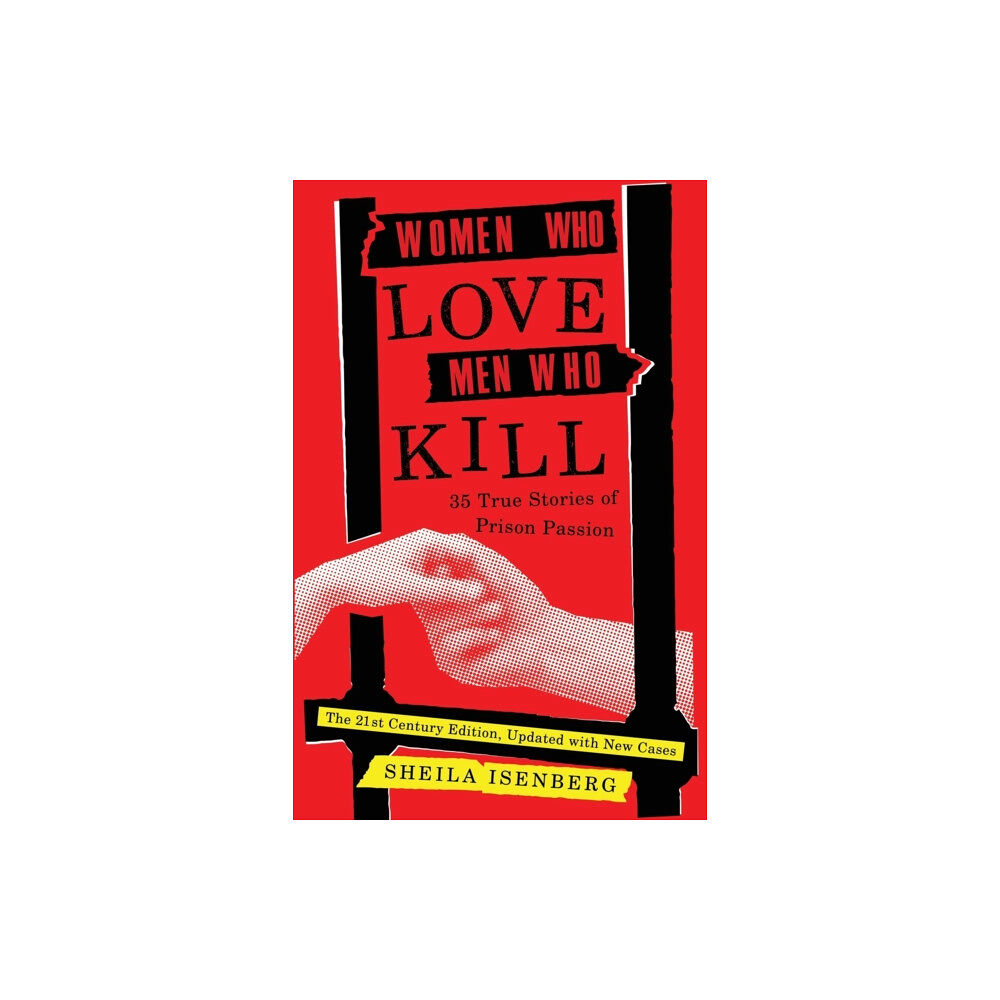 Diversion Books Women Who Love Men Who Kill (häftad, eng)