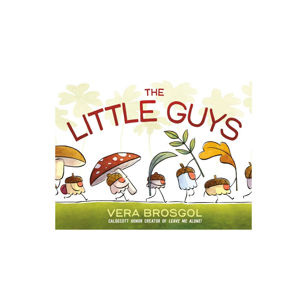 Roaring Brook Press The Little Guys (inbunden, eng)