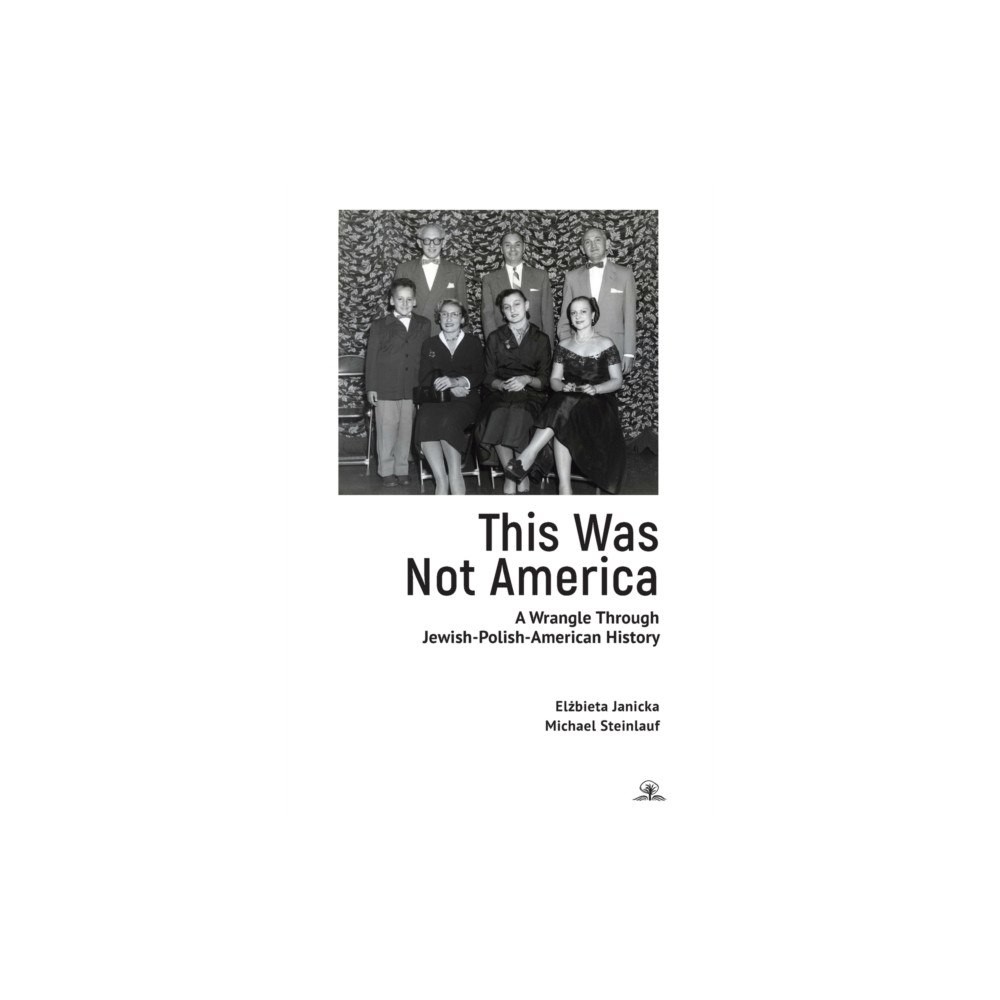 Academic Studies Press This Was Not America (häftad, eng)