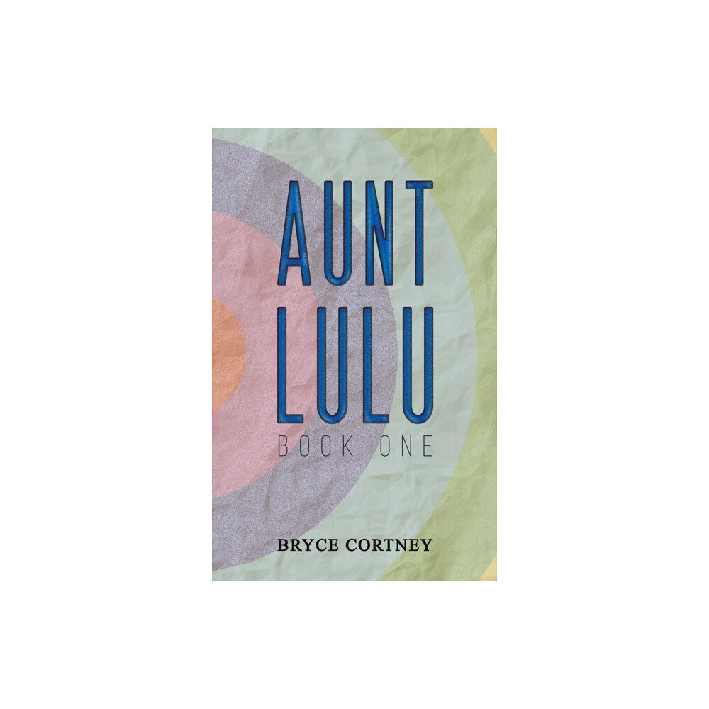 Austin Macauley Publishers LLC Aunt Lulu (inbunden, eng)