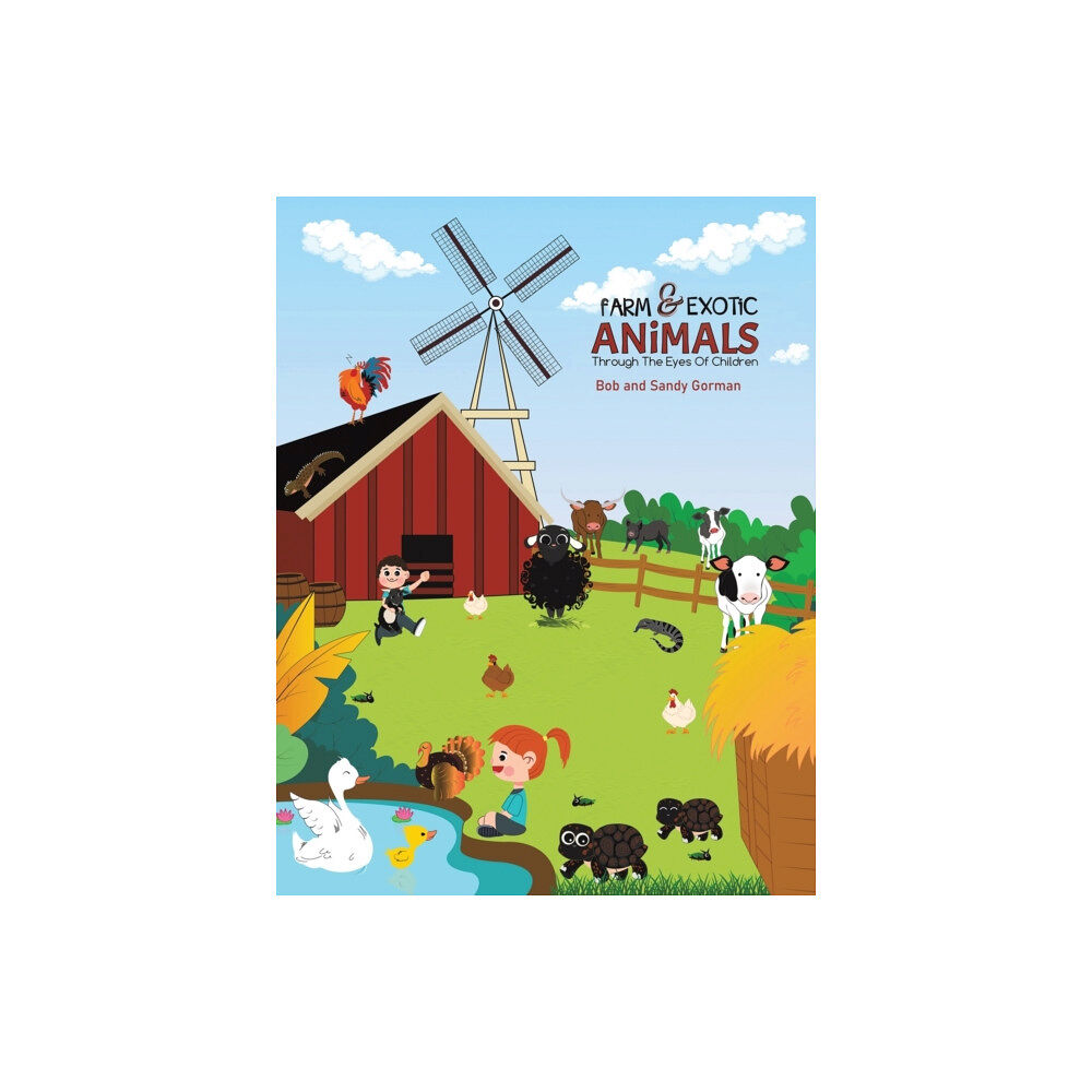 Austin Macauley Publishers LLC Farm and Exotic Animals through the Eyes of Children (häftad, eng)