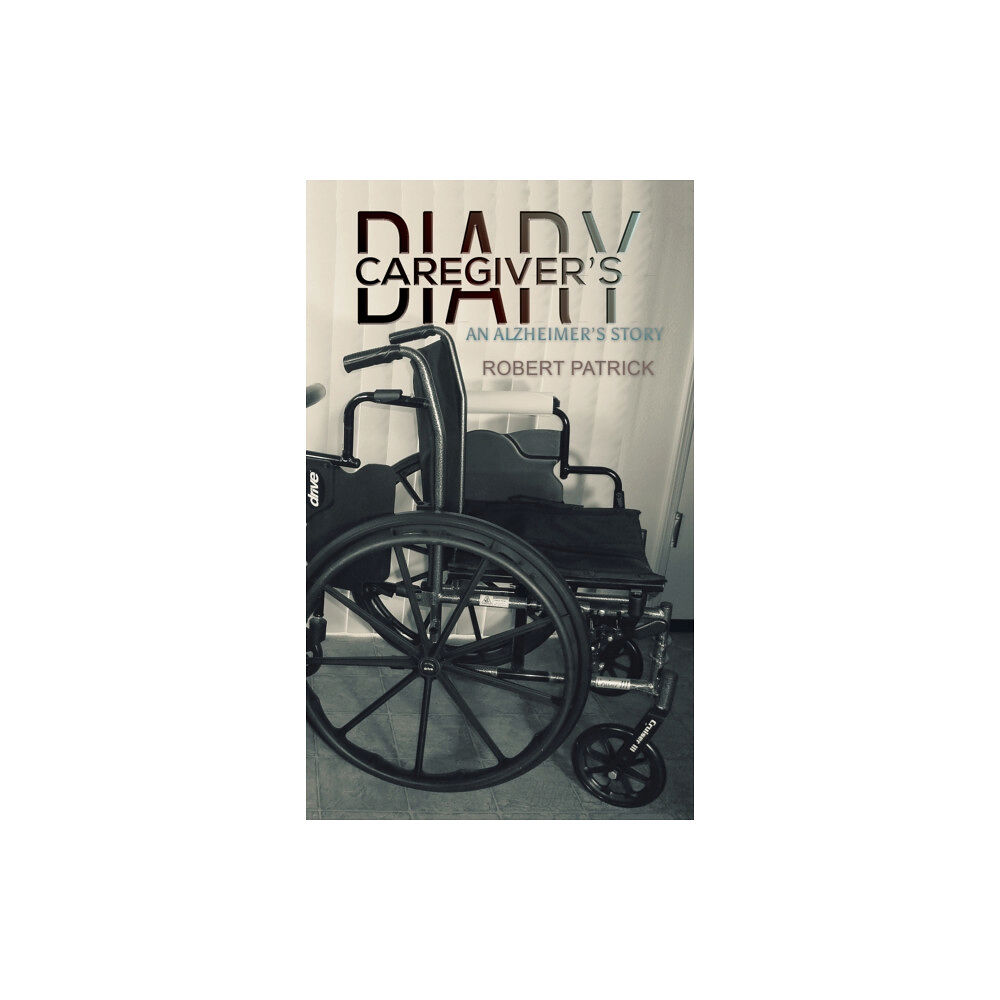 Austin Macauley Publishers LLC Caregiver's Diary (häftad, eng)