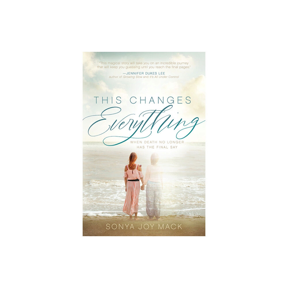 Morgan James Publishing llc This Changes Everything (häftad, eng)