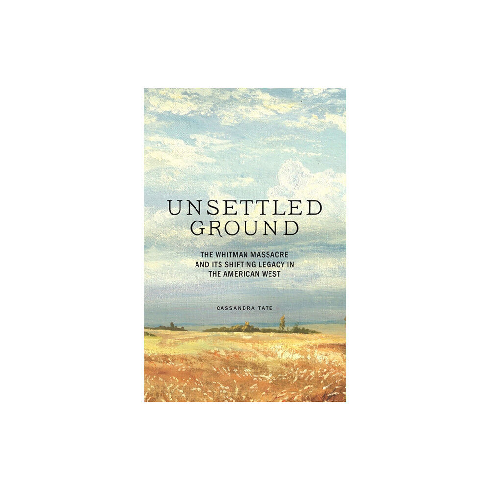 Sasquatch Books Unsettled Ground (inbunden, eng)