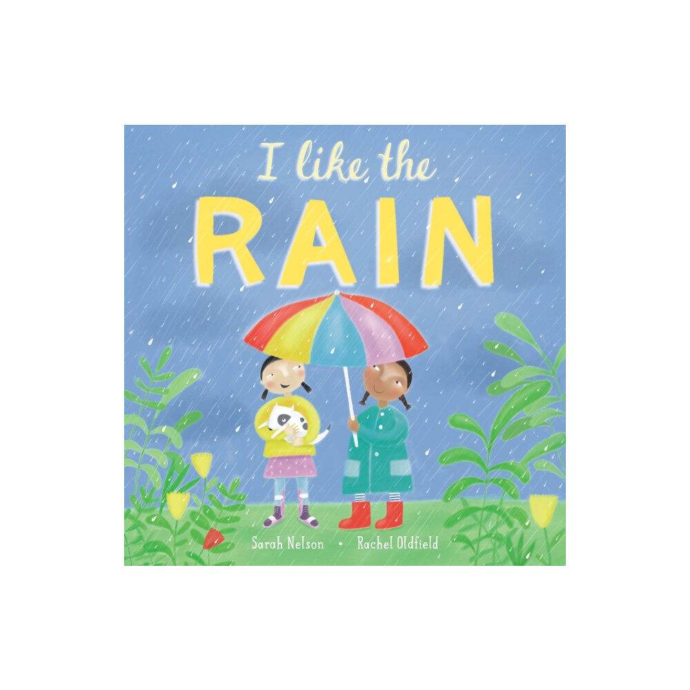 Barefoot Books, Incorporated I Like the Rain (inbunden, eng)