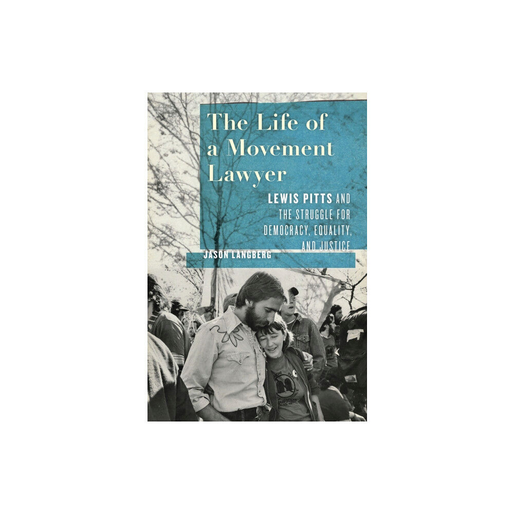 University of South Carolina Press The Life of a Movement Lawyer (inbunden, eng)