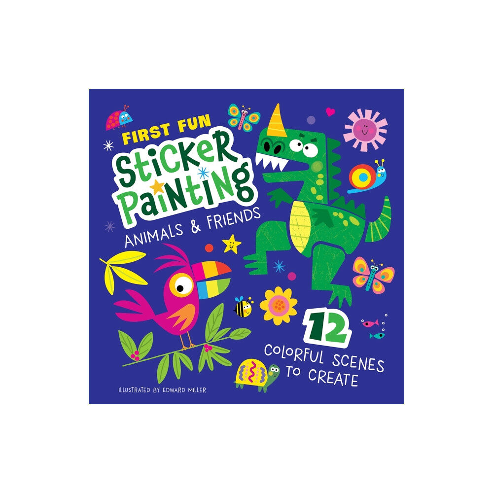 Fox Chapel Publishing First Fun: Sticker Painting Animals & Friends (häftad, eng)