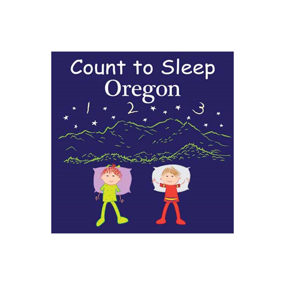 Our World of Books Count to Sleep Oregon (bok, board book, eng)