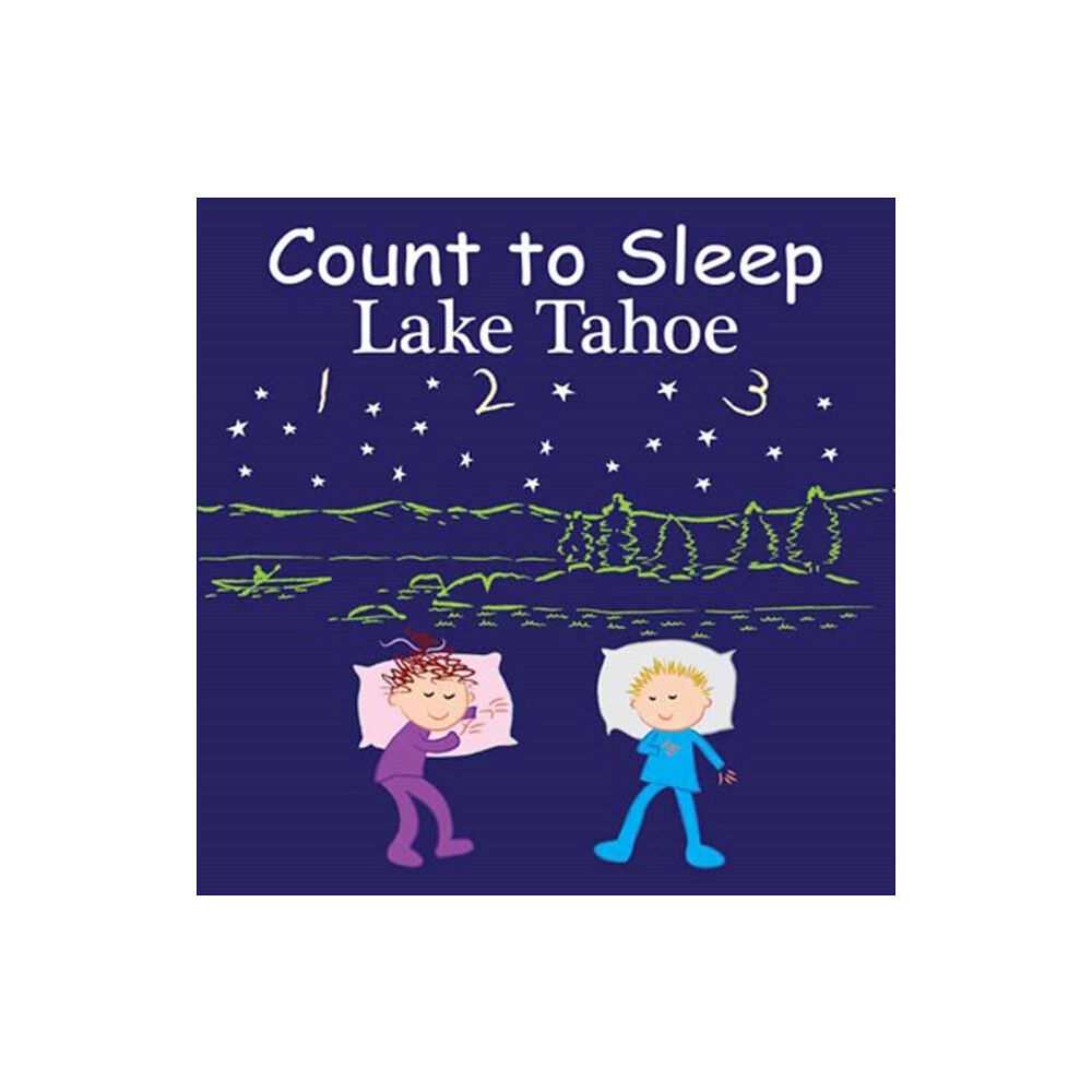 Our World of Books Count to Sleep Lake Tahoe (bok, board book, eng)