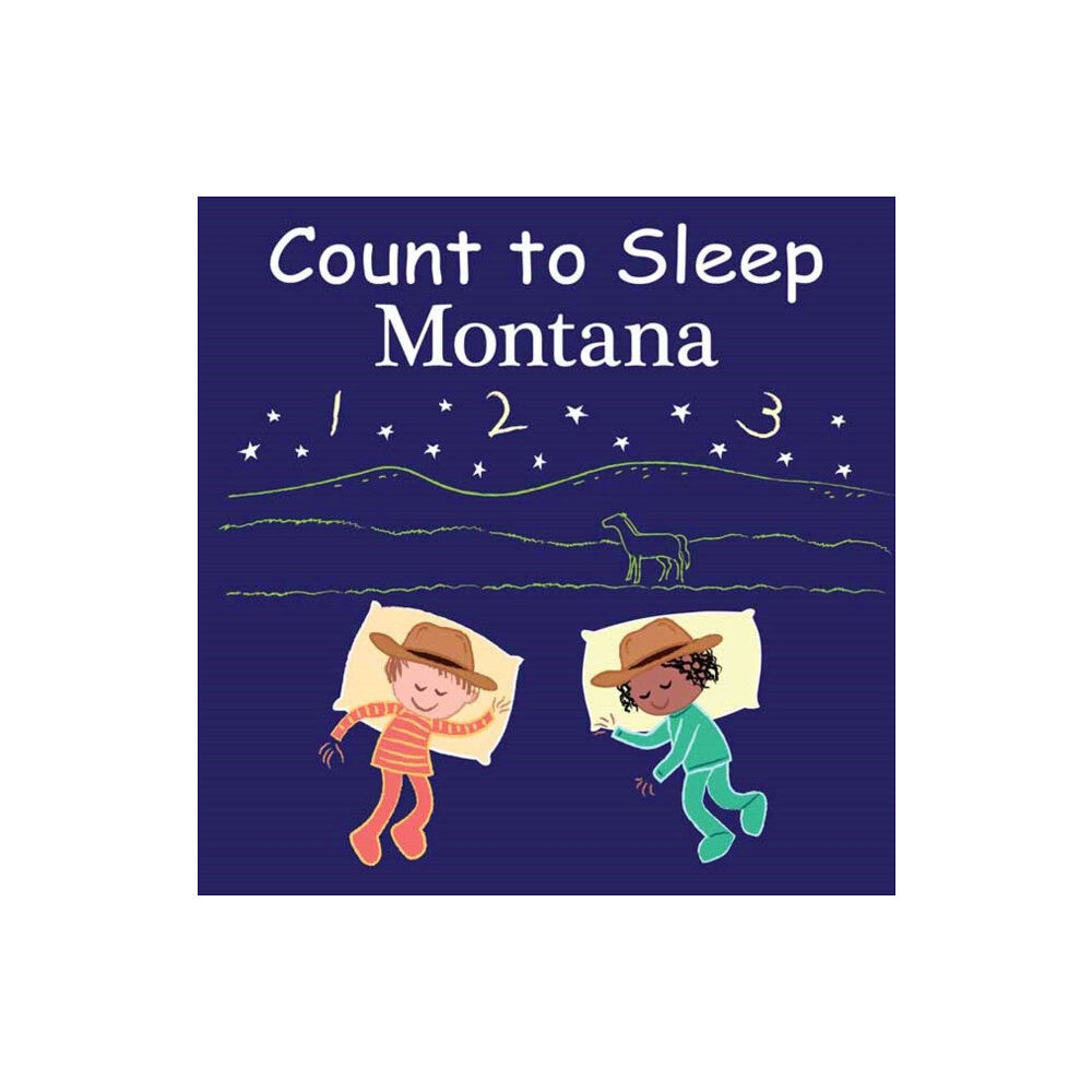 Our World of Books Count to Sleep Montana (bok, board book, eng)