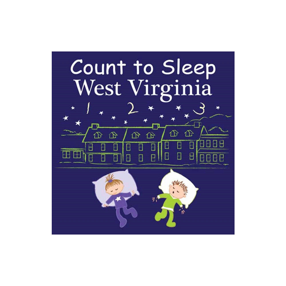 Our World of Books Count to Sleep West Virginia (bok, board book, eng)