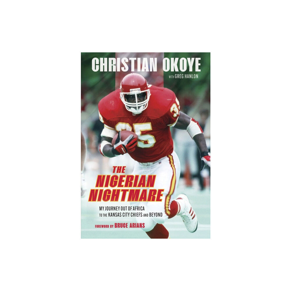 Triumph Books The Nigerian Nightmare (inbunden, eng)