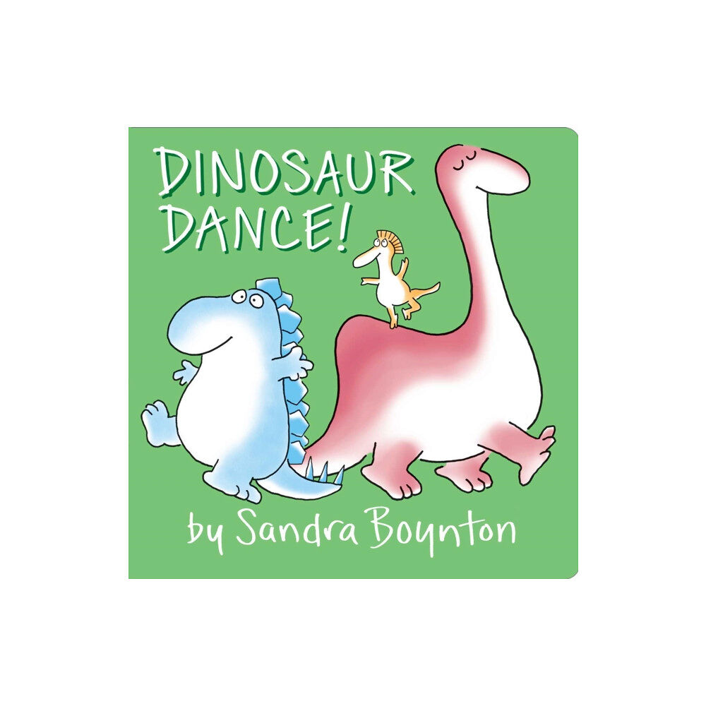 Boynton Bookworks Dinosaur Dance! (bok, board book, eng)