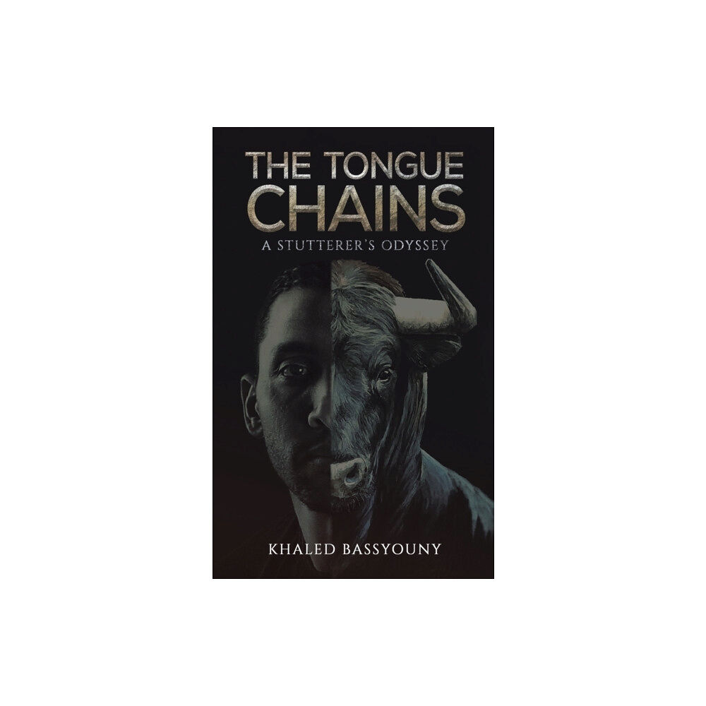 Austin Macauley Publishers LLC The Tongue Chains (häftad, eng)