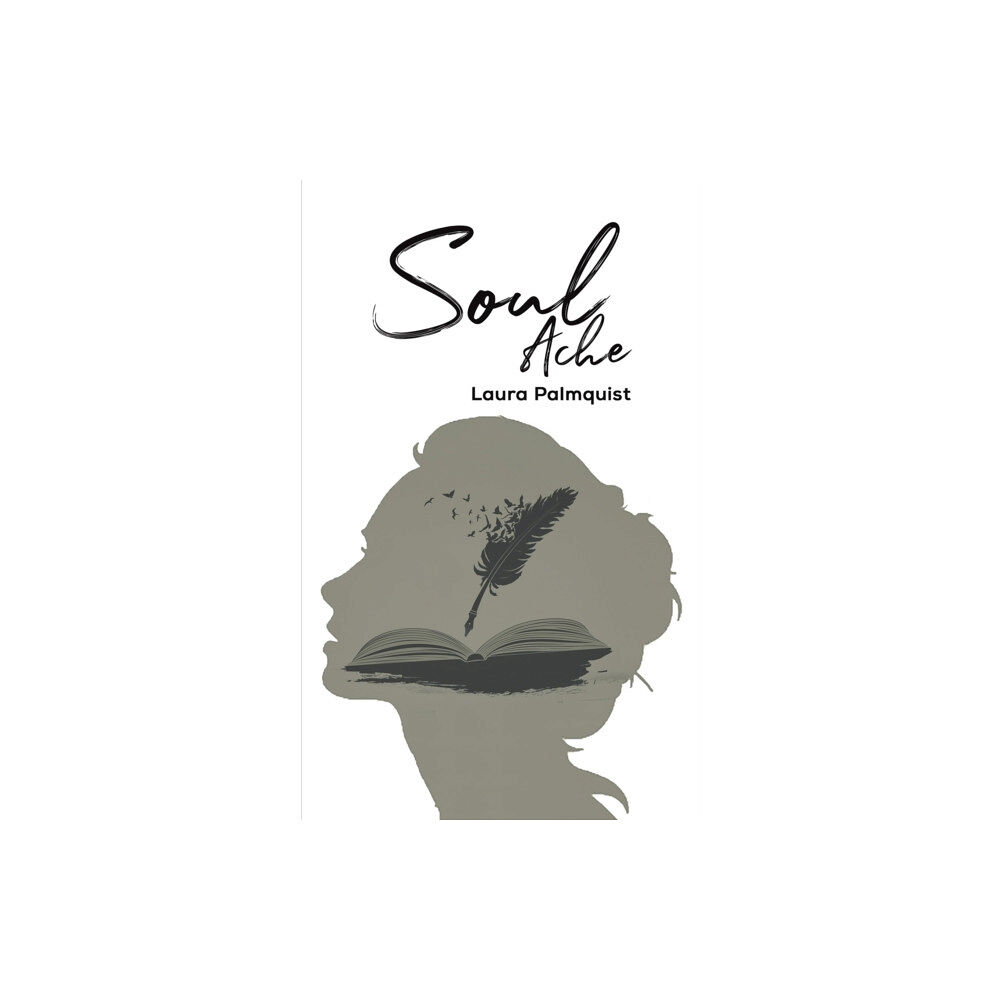 Austin Macauley Publishers LLC Soul Ache (häftad, eng)