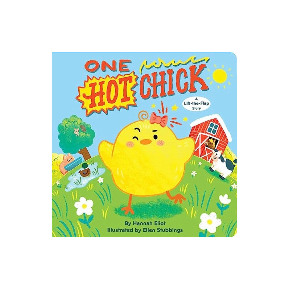 Simon & Schuster One Hot Chick (bok, board book, eng)